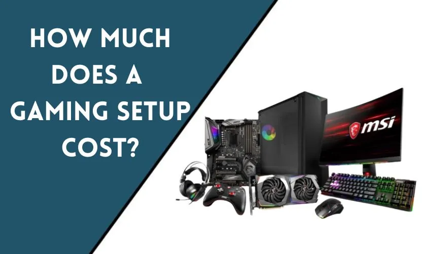 How Much Does a Gaming Setup Cost?