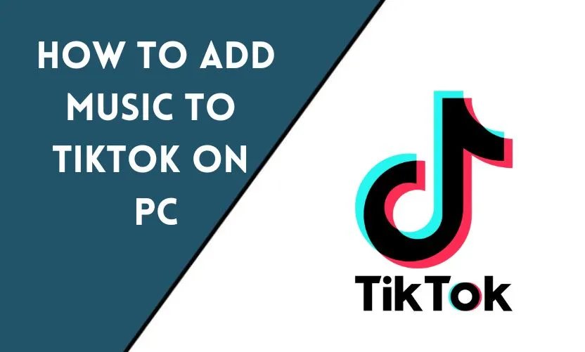 How to Add Music to TikTok on PC?