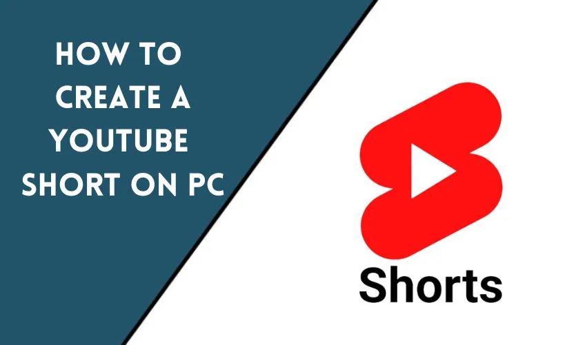 How to Create a YouTube Short on PC