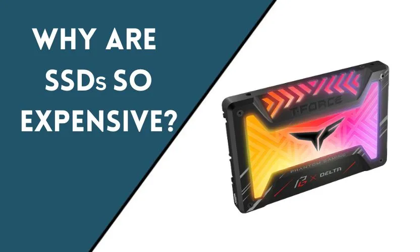 Why Are SSDs So Expensive?