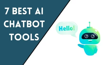 7 Best AI Chatbot Tools: Enhance Your Conversations with Artificial Intelligence