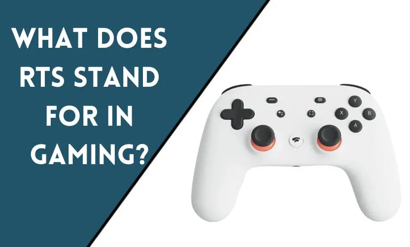 What Does RTS Stand for in Gaming?