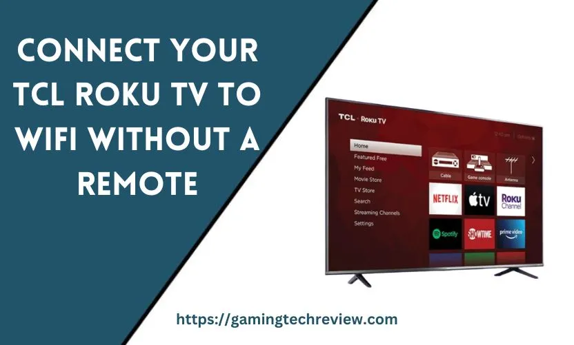 Connect Your TCL Roku TV to WiFi Without a Remote: Easy Methods and Tips
