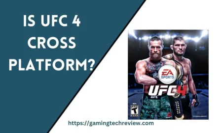 Is UFC 4 Cross Platform? Exploring the Multi-Console Matchup