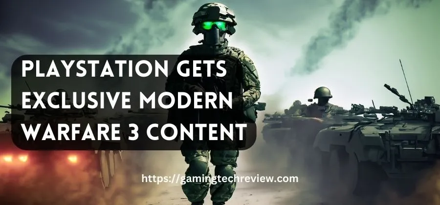 PlayStation Gets Exclusive Modern Warfare 3 Content