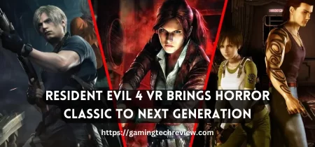 Resident Evil 4 VR Brings Horror Classic to Next Generation